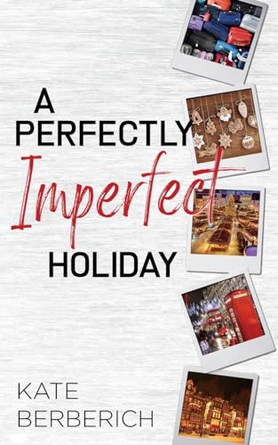 Berberic - A Perfectly Imperfect Holiday - New paperback or softback