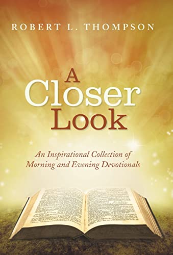 ompson - A Closer Look: An Inspirational Collection of Morning and Eve