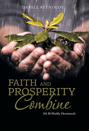 Reynolds - Faith and Prosperity Combine: 104 Bi-Weekly Devotionals - N