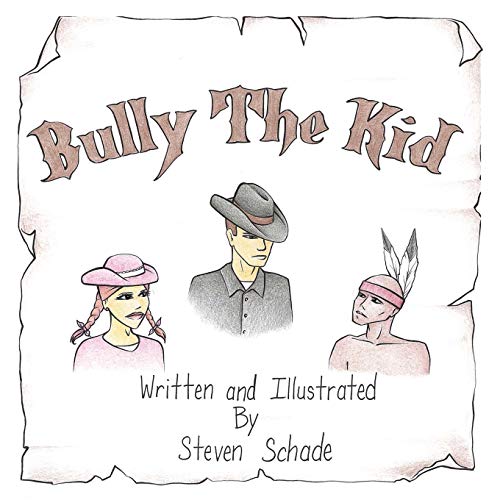 Schad - Bully the Kid - New paperback or softback