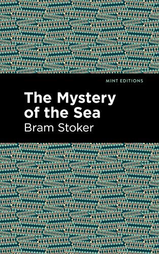 Bram Stoker - Mystery of the Sea - New Paperback