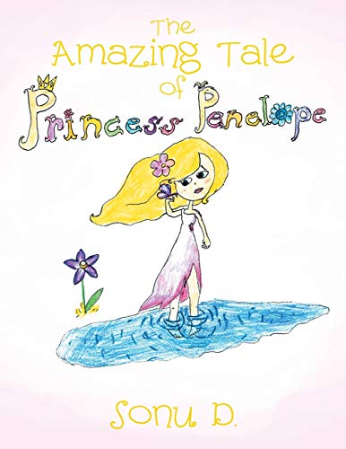 D. - Amazing Tale of Princess Penelope - New paperback or softback