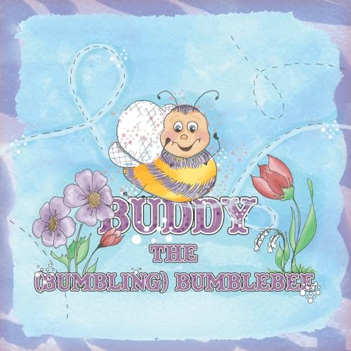 Dalton - Buddy the (Bumbling) Bumblebee - New paperback or softback