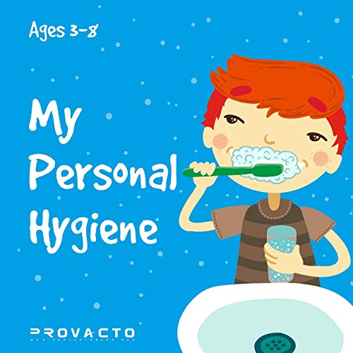 Frost - My Personal Hygiene: My first book, childrens book. Ages 3-8 -