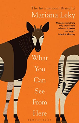 Mariana Leky - What You Can See From Here The International Bestsell