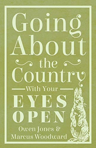 Jones - Going About The Country - With Your Eyes Open - New paperback