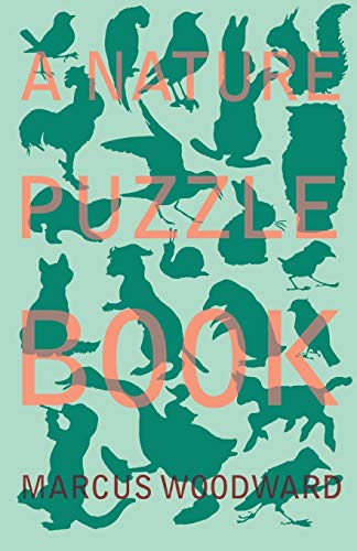 Woodward - A Nature Puzzle Book - New paperback or softback