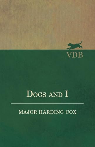 Cox - Dogs and I - New paperback or softback