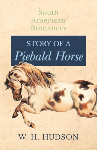 Hudson - Story of a Piebald Horse - New paperback or softback