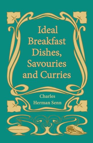 Senn - Ideal Breakfast Dishes, Savouries and Curries - New paperback o