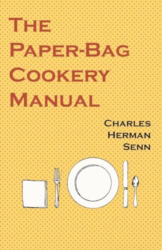 Senn - Paper-Bag Cookery Manual - New paperback or softback