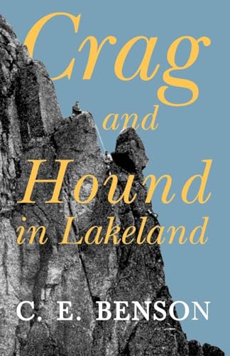 Benson - Crag and Hound in Lakeland - New paperback or softback