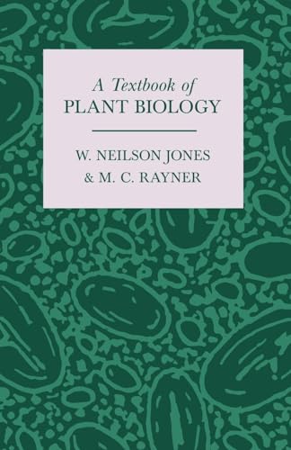 Rayner - A Textbook of Plant Biology - New paperback or softback