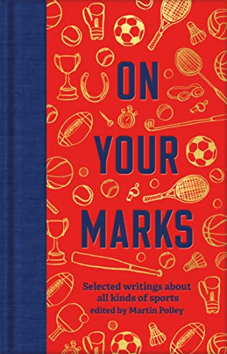 NA - On Your Marks Selected writings about all kinds of sports - New