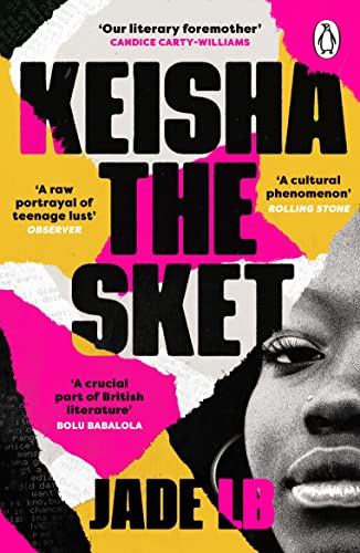 Jade LB - Keisha The Sket 'A true British classic.' Stormzy