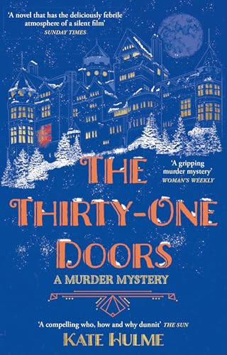 Kate Hulm - Thirty-One Doors The gripping murder mystery perfect to