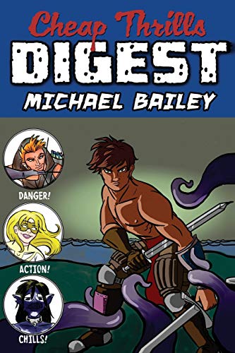 Bailey - Cheap Thrills Digest - New paperback or softback