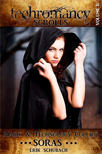 Schubac - Techromancy Scrolls: Soras - New paperback or softback