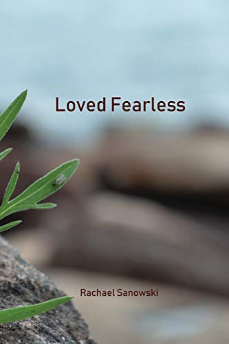 Sanowski - Loved Fearless - New paperback or softback