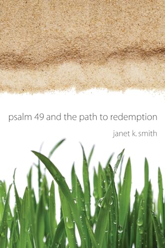 Smit - Psalm 49 and the Path to Redemption - New paperback or softback