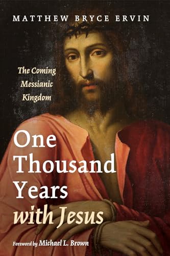 Ervin - One Thousand Years with Jesus - New paperback or softback