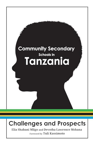 Mligo - Community Secondary Schools in Tanzania - New paperback or sof