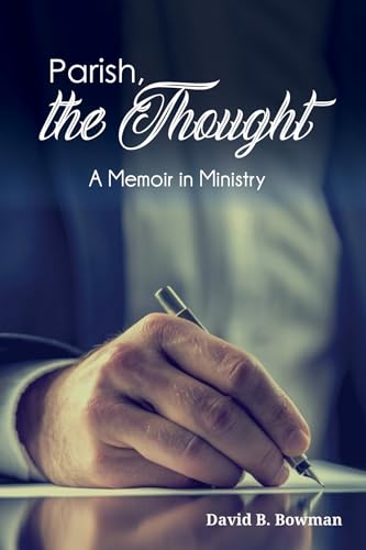 Bowman - Parish, the Thought - New paperback or softback