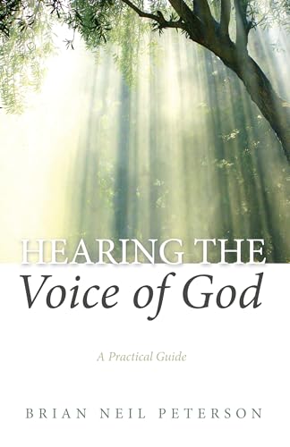 Peterson - Hearing the Voice of God - New paperback or softback