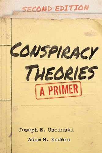 Uscinski - Conspiracy Theories A Primer - New hardback or cased book