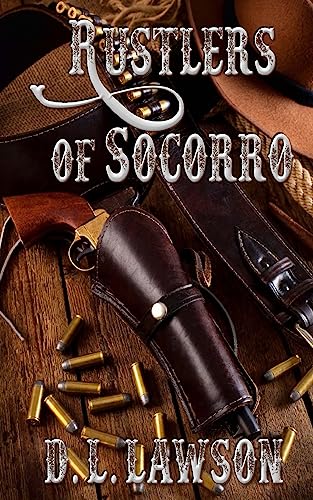 Lawson - Rustlers of Socorro - New paperback or softback