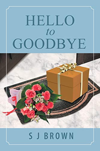 Brown - Hello to Goodbye - New paperback or softback