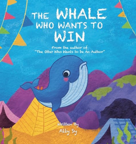 Sy - Whale Who Wants to Win - New hardback or cased book
