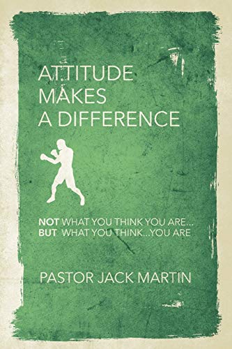 Martin - ATTITUDE MAKES A DIFFERENCE - New paperback or softback
