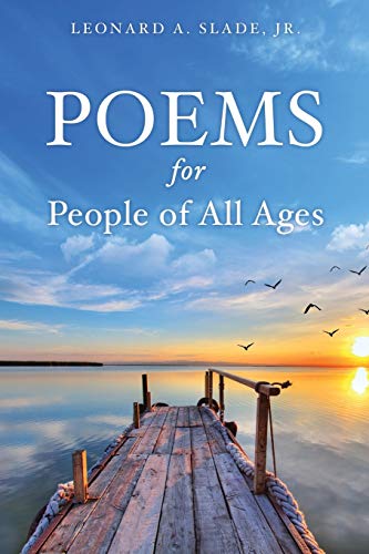 Slade Jr. - Poems for People of All Ages - New paperback or softback