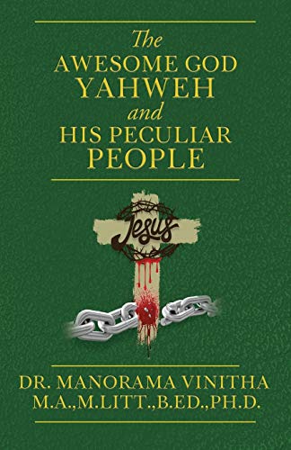 M.A. - Awesome God Yahweh and His Peculiar people - New paperback or s