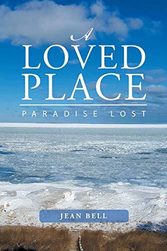 Bell - A Loved Place Paradise Lost - New paperback or softback