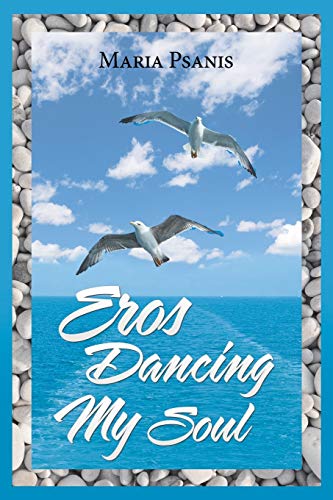 Psanis - Eros Dancing My Soul - New paperback or softback