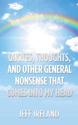 Ireland - Quotes, Thoughts, and Other General Nonsense That Comes into