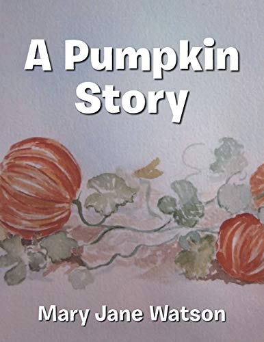 Watson - A Pumpkin Story - New paperback or softback