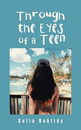 Baktidy - Through the Eyes of a Teen - New paperback or softback