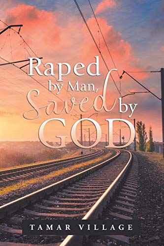 Villag - Raped by Man, Saved by God - New paperback or softback