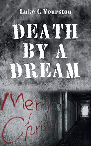 Yourston - Death by a Dream - New paperback or softback