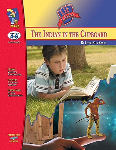 Lambert - Indian in the Cupboard, by Lynne Reid Banks Lit Link Grades