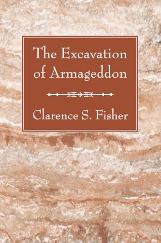 Fisher - Excavation of Armageddon - New paperback or softback