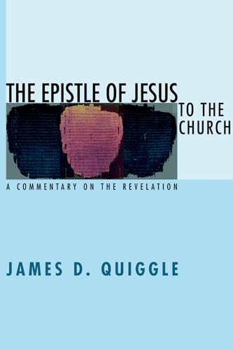Quiggl - Epistle of Jesus to the Church - New paperback or softback