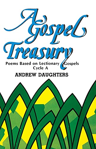 Daughters - A Gospel Treasury: Poems Based on Lectionary Gospels: Cycl