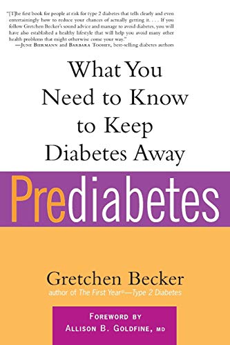 Becker - Prediabetes What You Need to Know to Keep Diabetes Away - Ne
