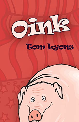 Lyons - Oink - New paperback or softback
