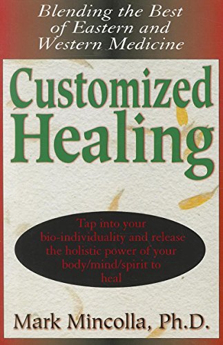 Mincolla - Customized Healing : Blending the Best of Eastern and Weste