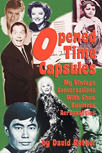 Rothel - Opened Time Capsules: My Vintage Conversations with Show Busi